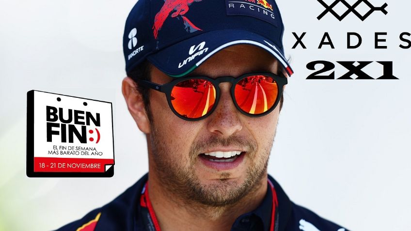Xades: los lentes de sol de Checo Pérez al 2x1 en Buen Fin