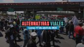 Alternativas viales 17 de abril 2023: Manifestaciones y cierres CDMX
