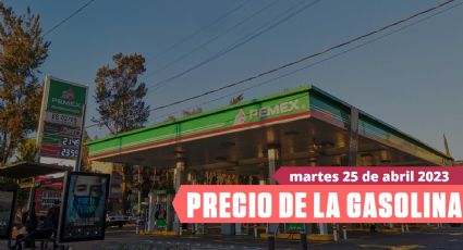 Gasolina barata HOY 25 de abril en CDMX