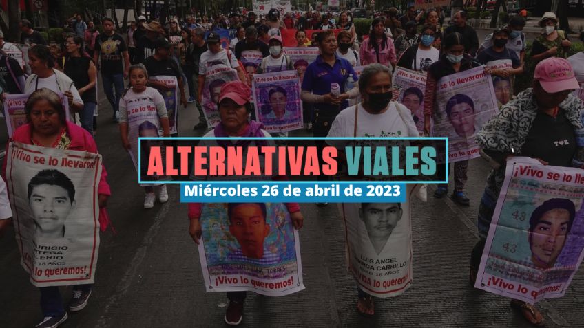 Rutas alternas por cierres viales en Reforma: Manifestaciones en CDMX hoy 26 de abril de 2023