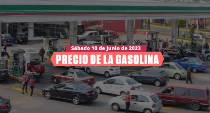 Gasolina barata HOY 10 de junio 2023 en CDMX