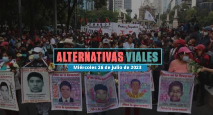 Alternativas viales en CDMX por marcha de los 43 en Reforma y Avenida Juárez hoy 26 de julio de 2023