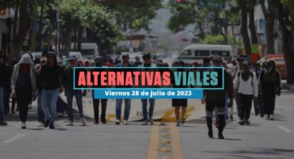 Manifestaciones en CDMX hoy 28 de julio de 2023: Alternativas viales por movilizaciones