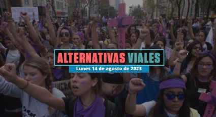 Alternativas viales en CDMX por manifestaciones en Plaza de la Constitución hoy 14 de agosto de 2023