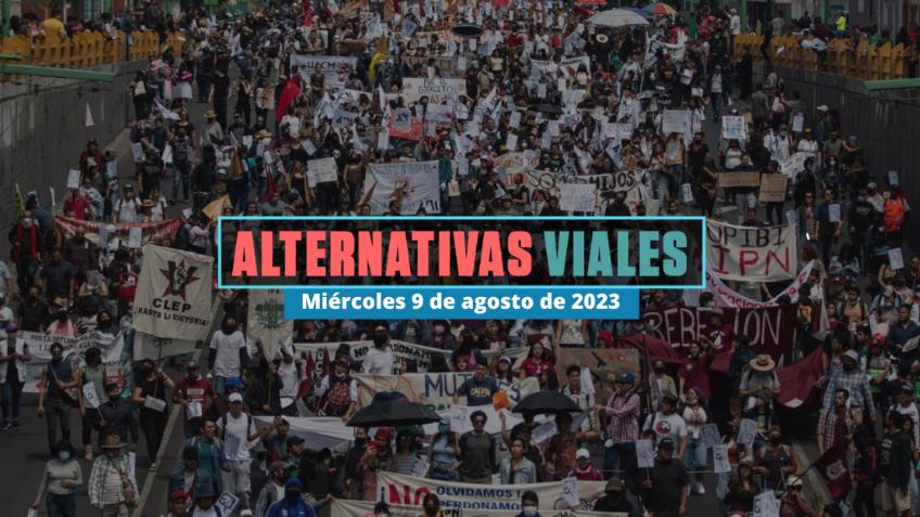 Alternativas viales en CDMX por marcha en el Día Internacional de los Pueblos Indígenas hoy 9 de agosto de 2023