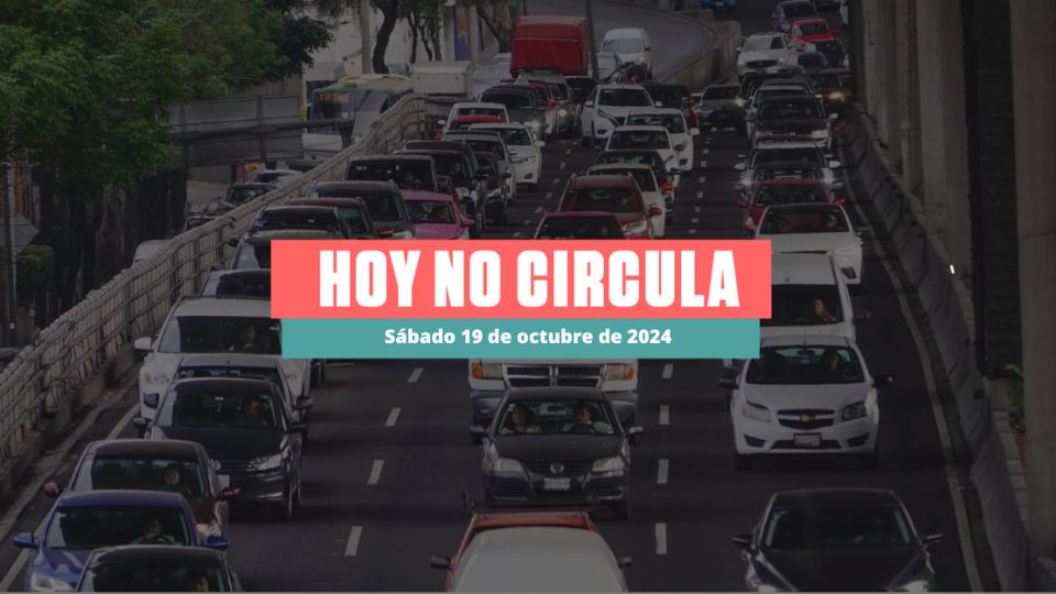 Este fin de semana también hay Hoy No Circula en la CDMX y el Edomex.