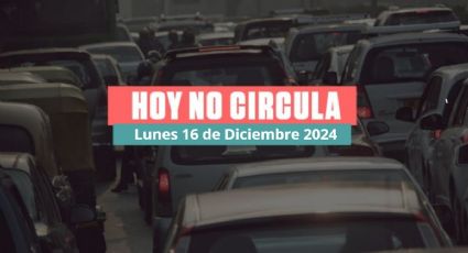 Hoy no Circula lunes 16 de diciembre 2024: ¿Qué autos de Holograma 1 y 2 no circulan?