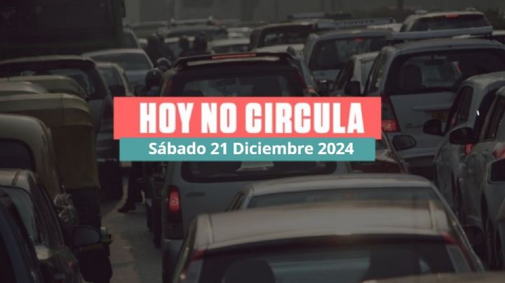 Hoy No Circula Sabatino 21 de diciembre 2024: ¿Qué autos de Holograma 1 y 2 no circulan?