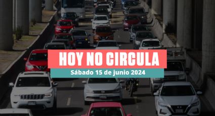 Hoy No Circula sábado 15 de junio de 2024 en CDMX y Edomex: ¿Qué autos descansan?