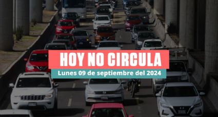 Hoy No Circula lunes 09 de septiembre de 2024 en CDMX y Edomex: Estos autos descansan