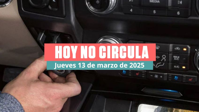 Hoy No Circula jueves 13 de marzo de 2025: Estos autos descansan hoy en CDMX y Edomex