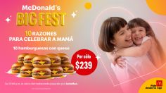 McDonald's, tiene 10 razones para celebrar a mamá.